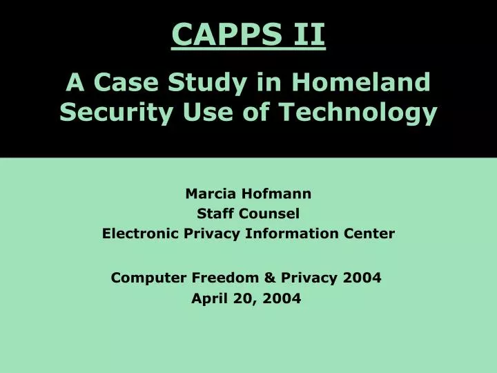 capps ii a case study of homeland security computer applications