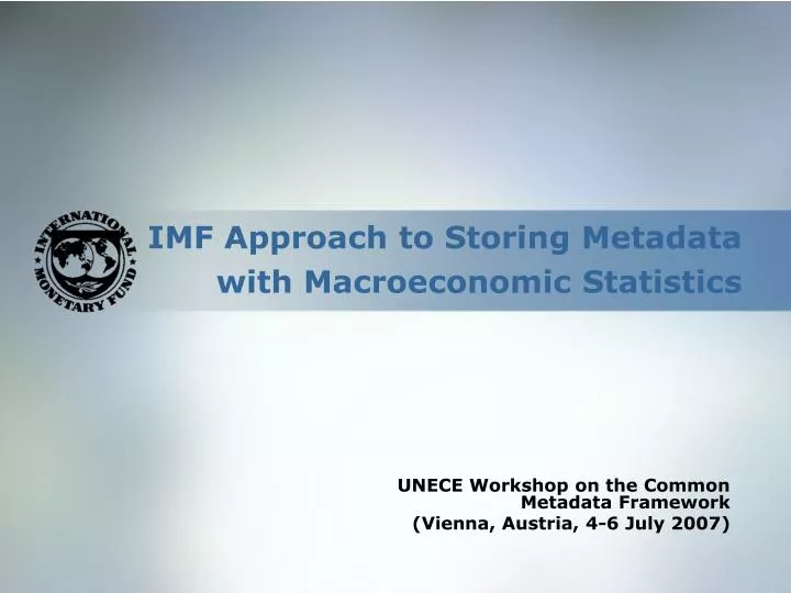 imf approach to storing metadata with macroeconomic statistics