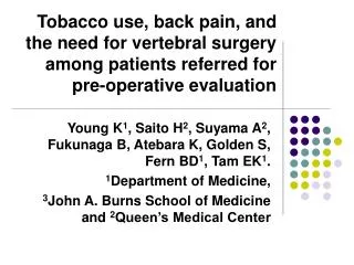 Tobacco use, back pain, and the need for vertebral surgery among patients referred for pre-operative evaluation