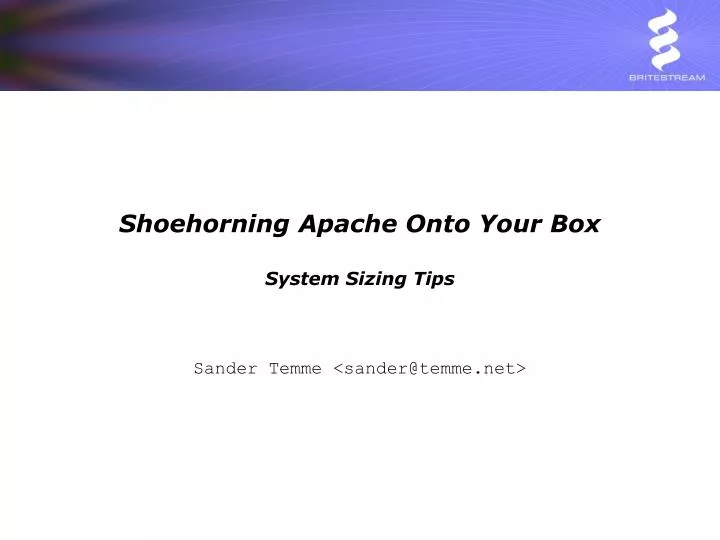 shoehorning apache onto your box