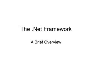 The .Net Framework