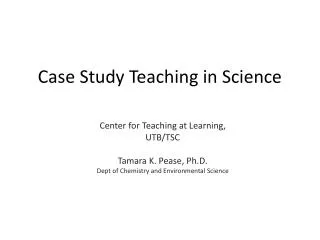 Case Study Teaching in Science