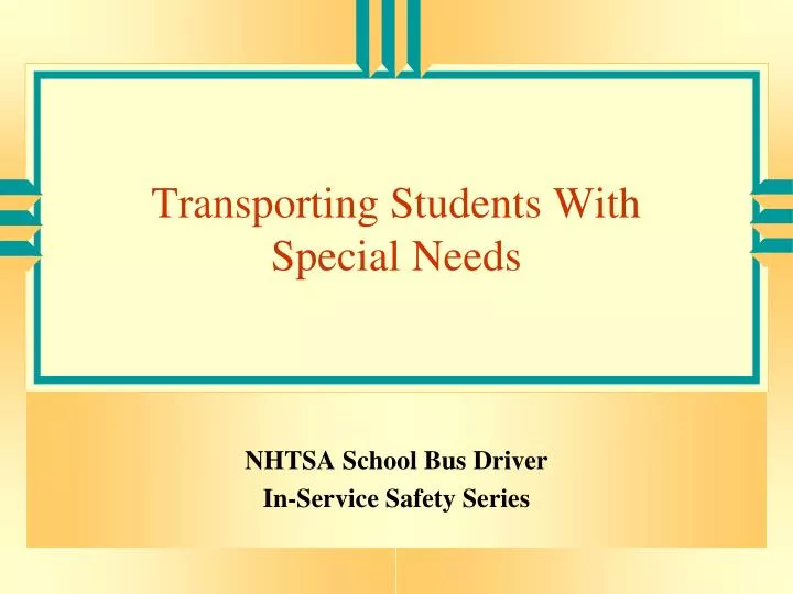 transporting students with special needs