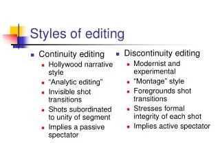 Styles of editing