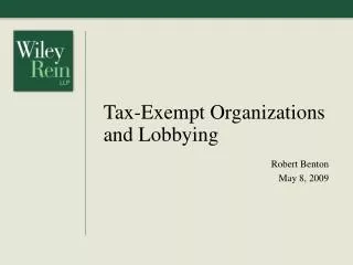 Tax-Exempt Organizations and Lobbying