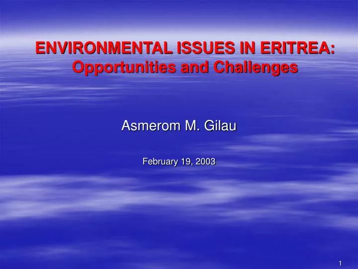 environmental issues in eritrea opportunities and challenges