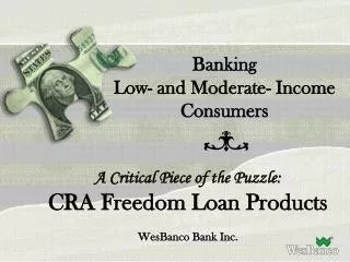Banking Low- and Moderate- Income Consumers