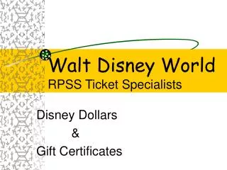 Walt Disney World RPSS Ticket Specialists