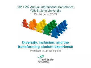 18 th EAN Annual International Conference York St John University 22-24 June 2009