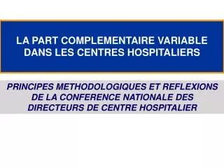 LA PART COMPLEMENTAIRE VARIABLE DANS LES CENTRES HOSPITALIERS