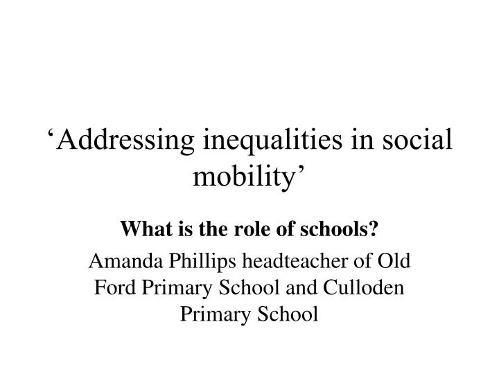 addressing inequalities in social mobility
