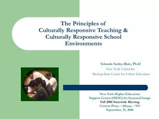 The Principles of Culturally Responsive Teaching &amp; Culturally Responsive School Environments