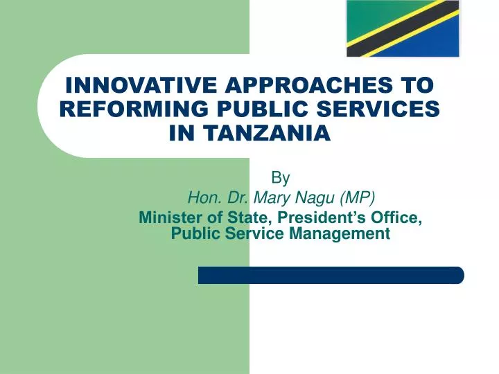 innovative approaches to reforming public services in tanzania