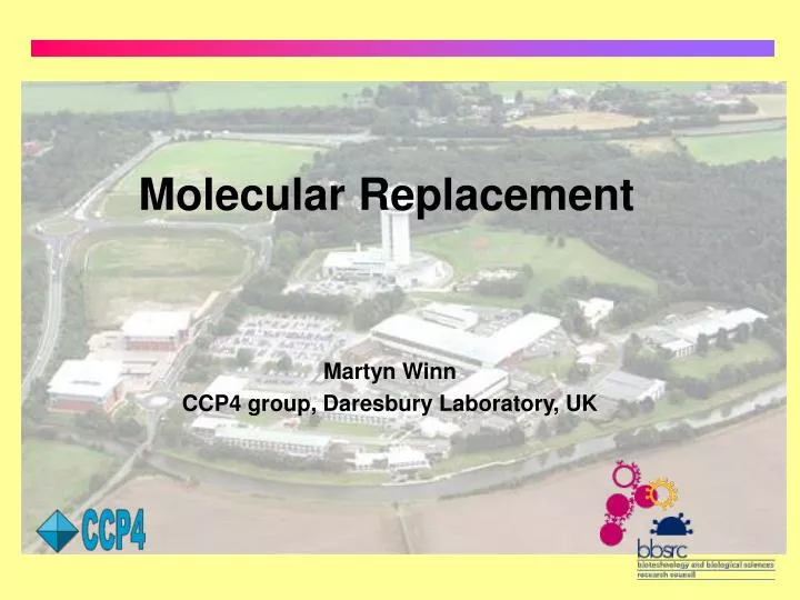 molecular replacement