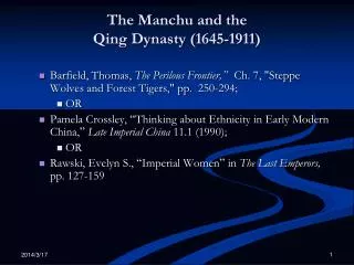 The Manchu and the Qing Dynasty (1645-1911)