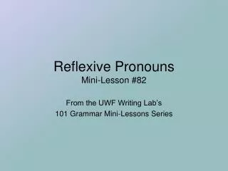 Reflexive Pronouns Mini-Lesson #82