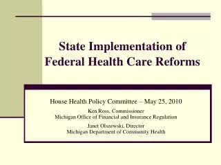 State Implementation of Federal Health Care Reforms