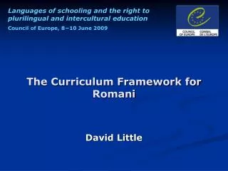 The Curriculum Framework for Romani