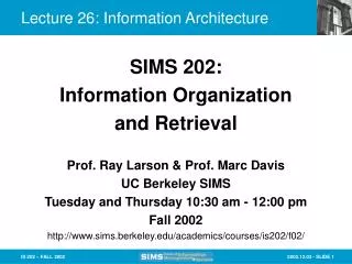 Lecture 26: Information Architecture
