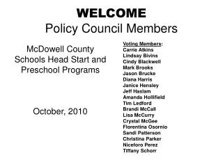 WELCOME Policy Council Members