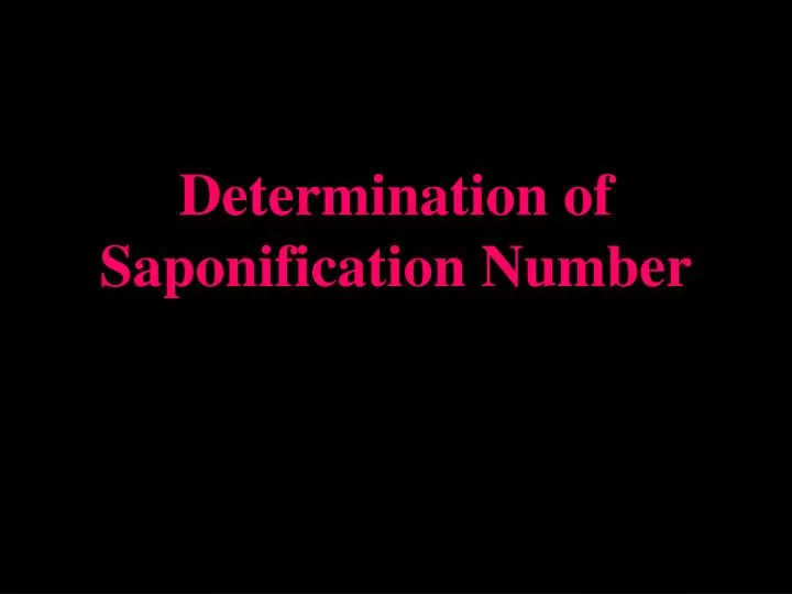 determination of saponification number