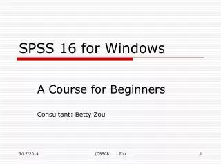 SPSS 16 for Windows