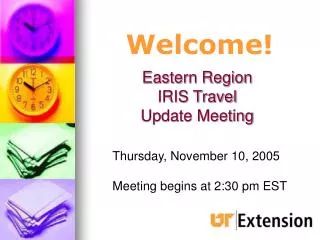 Eastern Region IRIS Travel Update Meeting