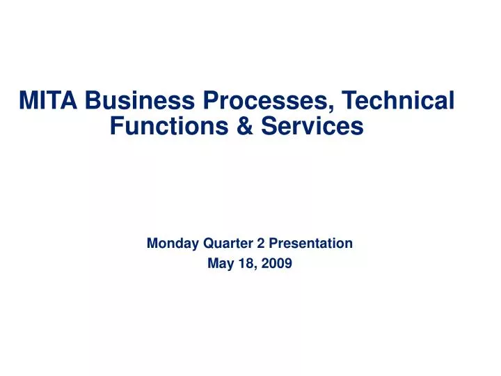 mita business processes technical functions services