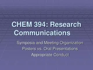 CHEM 394: Research Communications