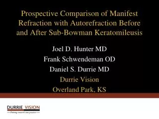 Prospective Comparison of Manifest Refraction with Autorefraction Before and After Sub-Bowman Keratomileusis