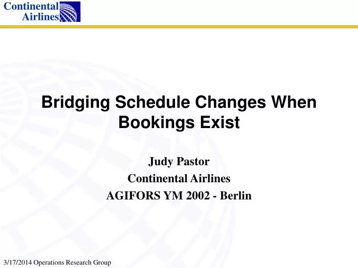 bridging schedule changes when bookings exist