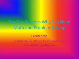Top Ten Reasons Why You Need Math and Problem Solving