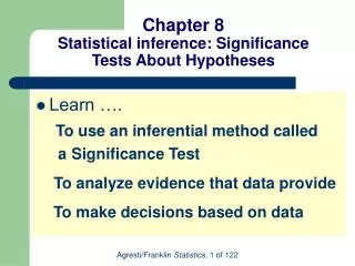 Chapter 8 Statistical inference: Significance Tests About Hypotheses