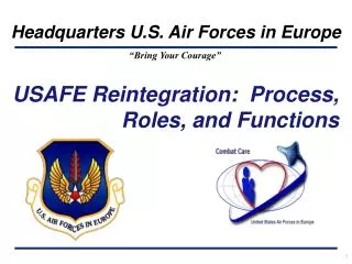 USAFE Reintegration: Process, Roles, and Functions