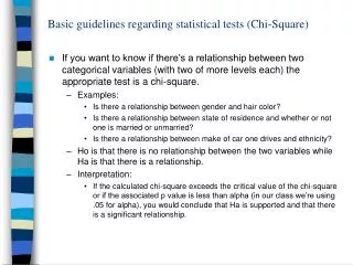 Basic guidelines regarding statistical tests (Chi-Square)
