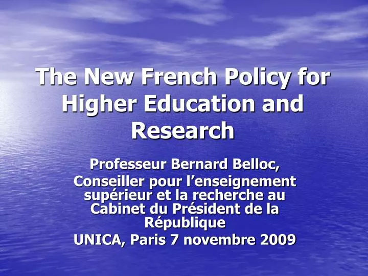the new french policy for higher education and research