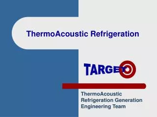 ThermoAcoustic Refrigeration