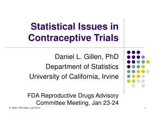 Statistical Issues in Contraceptive Trials