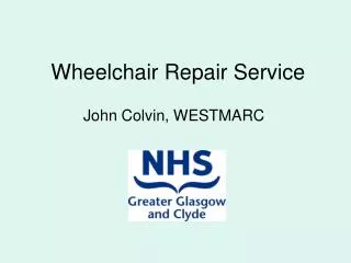 Wheelchair Repair Service