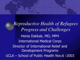 Reproductive Health of Refugees Progress and Challenges