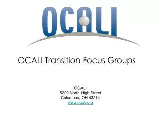 OCALI Transition Focus Groups