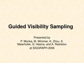 Guided Visibility Sampling