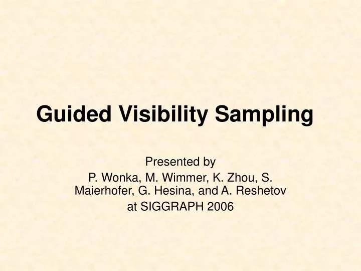 guided visibility sampling
