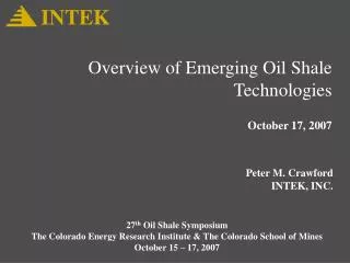 Overview of Emerging Oil Shale Technologies