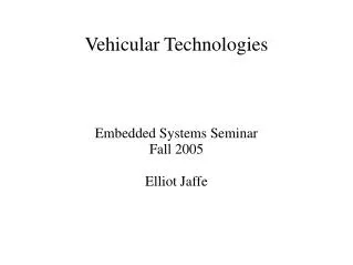 Vehicular Technologies