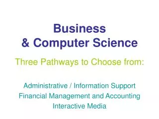 Business &amp; Computer Science