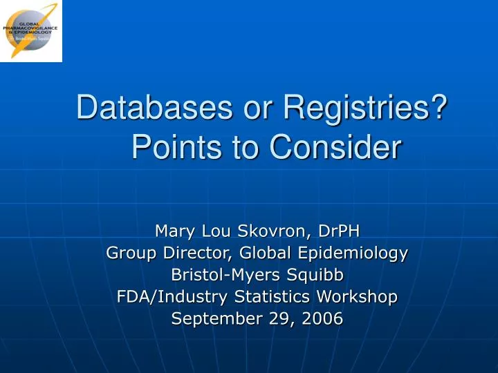 databases or registries points to consider