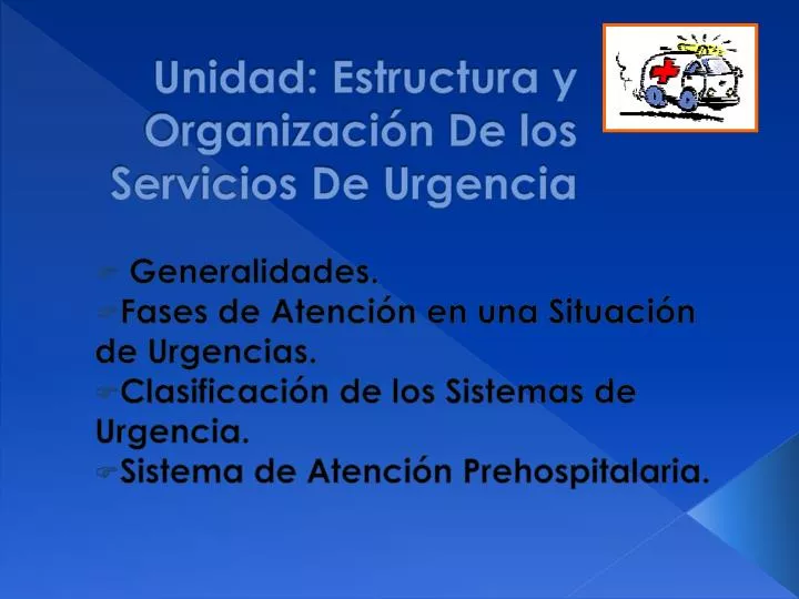 unidad estructura y organizaci n de los servicios de urgencia