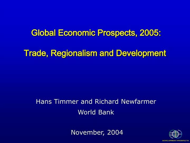 global economic prospects 2005 trade regionalism and development