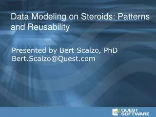 Data Modeling on Steroids: Patterns and Reusability